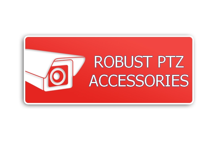 ACCESSOIRES ROBUSTE PTZ